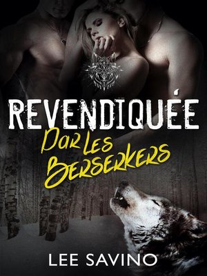 cover image of Revendiquée par les Berserkers